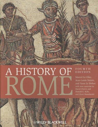 A History of Rome 4th edition 9781405183277 by Le Glay, Marcel