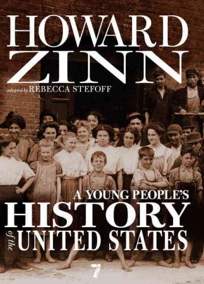 A Young People's History of the United States 9781583228692 by Zinn, Howard