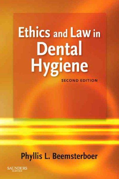 Ethics and Law in Dental Hygiene
