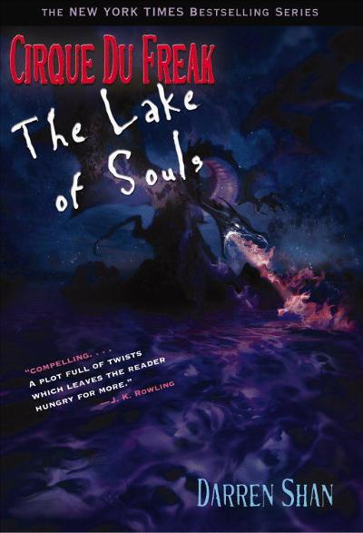 Cirque du Freak #10: the Lake of Souls 1st edition 9780316016650 by Shan, Darren