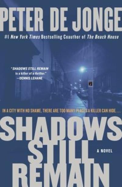 Shadows Still Remain 9780061373541 by de Jonge, Peter