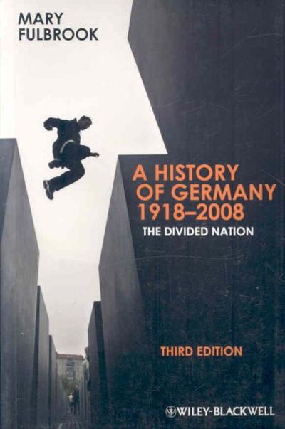 A History of Germany 1918 - 2008 3rd edition 9781405188142 by Fulbrook, Mary