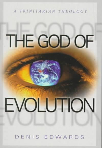 The God of Evolution 9780809138548 by Edwards, Denis